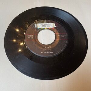 Ricky Nelson It's Late‎ / Never Be Anyone Else But You 45 RPM Record
